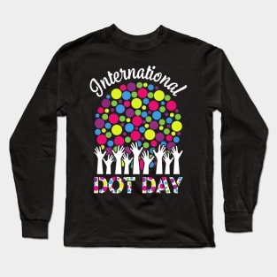 International Dot Day Men Women Boy Girl Colorful Polka Dot Long Sleeve T-Shirt